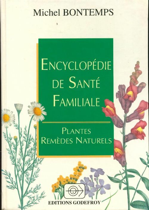 Encyclopédie de santé familiale - Michel Bontemps - Livre