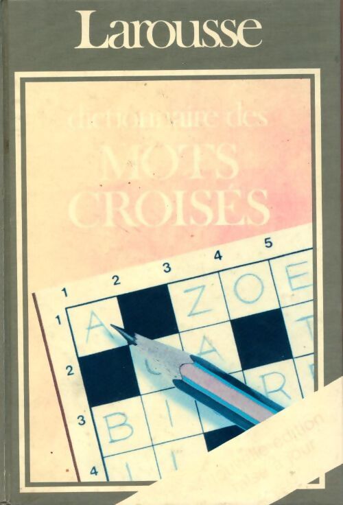 Dictionnaire des mots croisés - Larousse - Livre