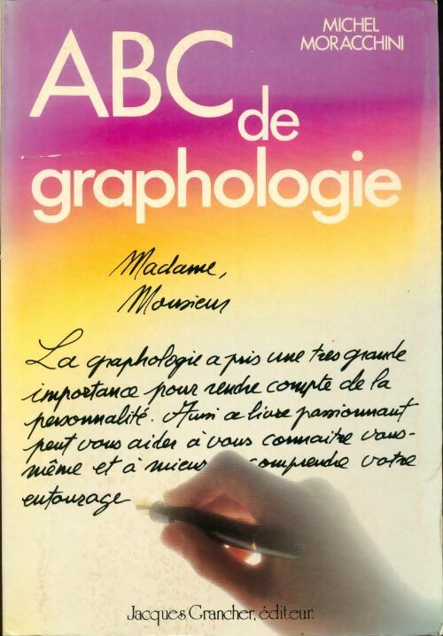 Abc de la graphologie - Michel Moracchini - Livre