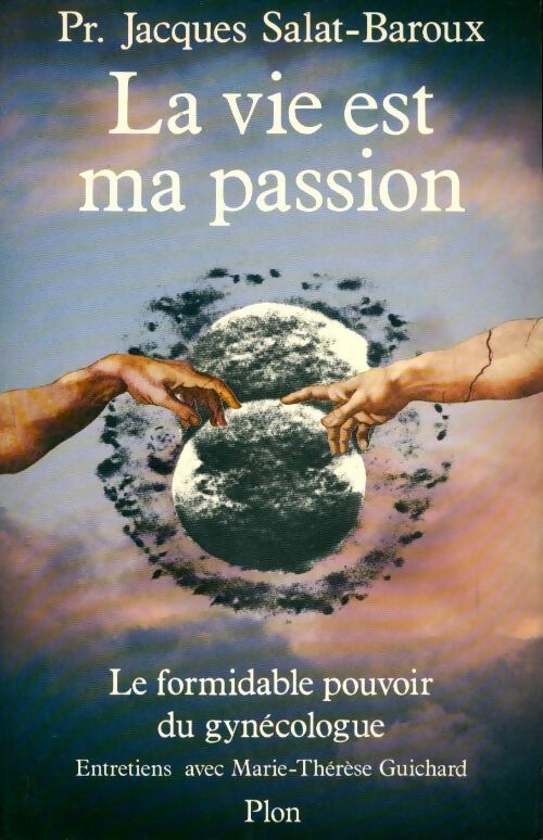 La vie est ma passion - Jacques Salat-Baroux - Livre