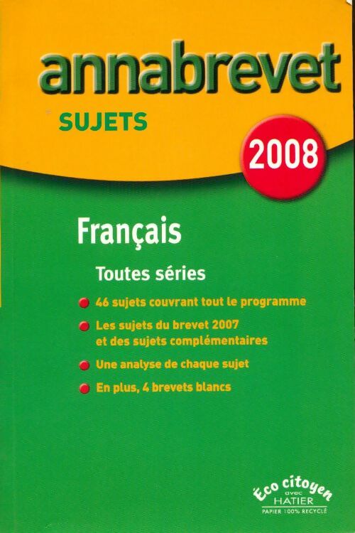 Français brevet toutes séries 2008 - Collectif - Livre