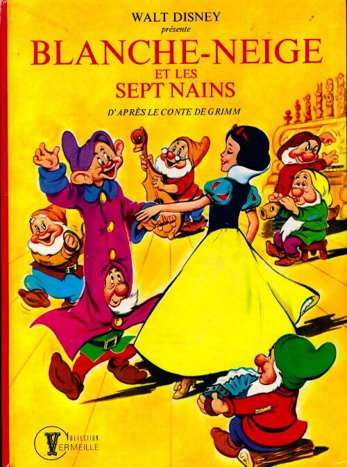 Blanche-Neige et les sept Nains - Walt Disney - Livre