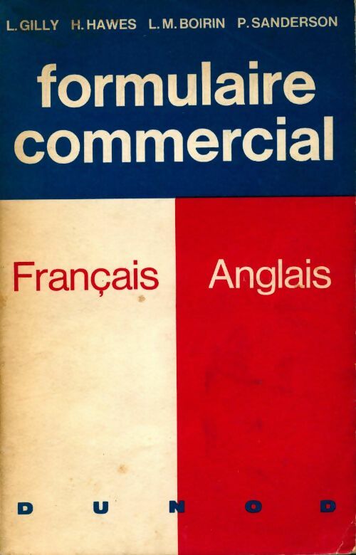 Formulaire commercial français-anglais - L. Gilly - Livre
