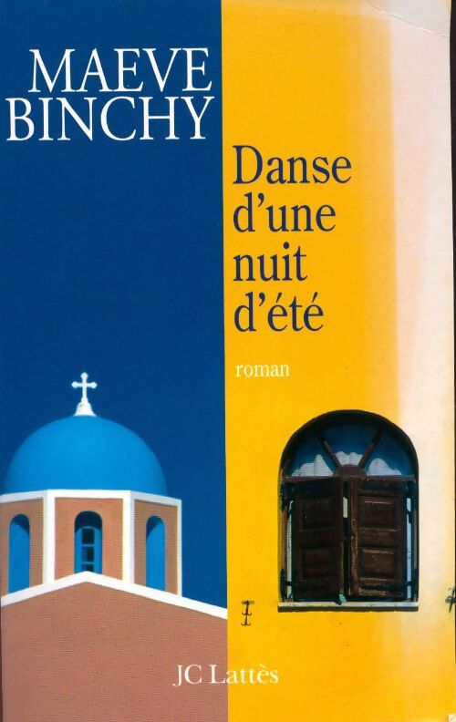 Danse d'une nuit d'été - Maeve Binchy - Livre