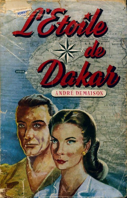 L'étoile de Dakar - André Demaison - Livre