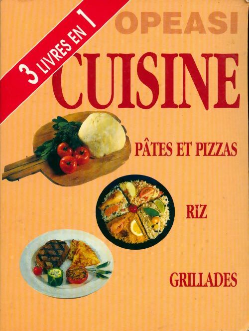 Pâtes et pizzas, riz, grillades - Jeanne Hertzog - Livre