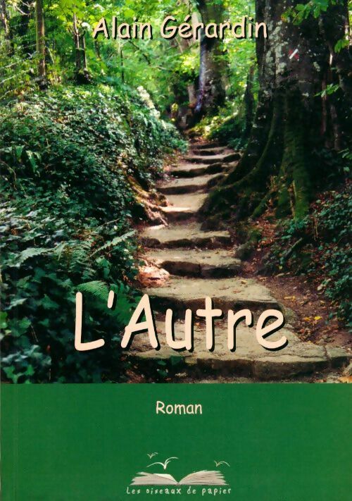L'Autre - Alain Gérardin - Livre