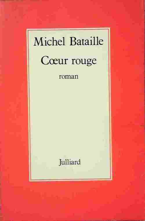 Coeur rouge - Michel Bataille - Livre