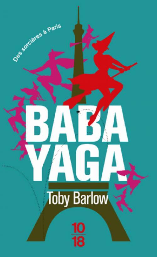 Babayaga - Toby Barlow - Livre