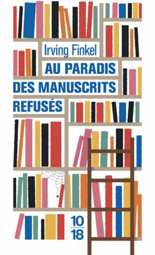 Au paradis des manuscrits refusés - Irving Finkel - Livre