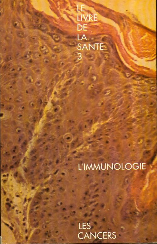 L'immunologie / Les cancers - Joseph Handler - Livre