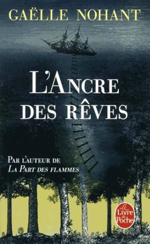 L'ancre des rêves - Gaëlle Nohant - Livre