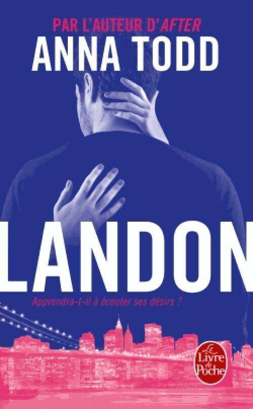 After Tome VIII : Landon - Anna Todd - Livre
