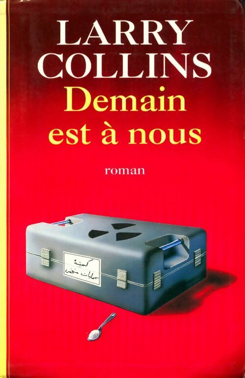 Demain est à nous - Larry Collins - Livre