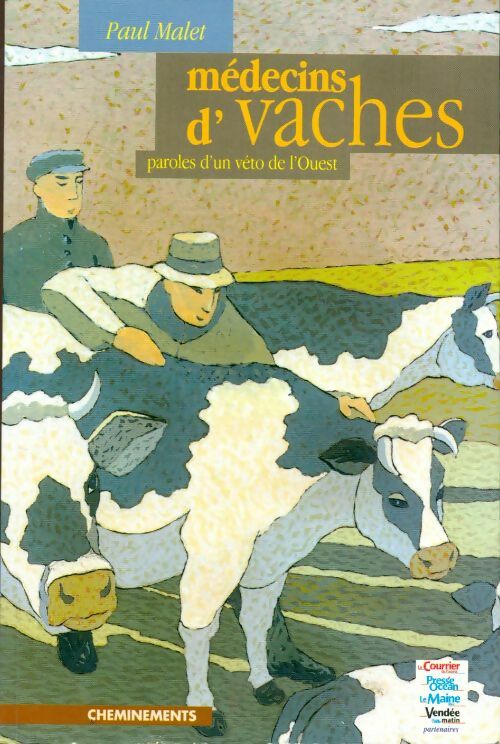 Médecins de vaches - Paul Malet - Livre
