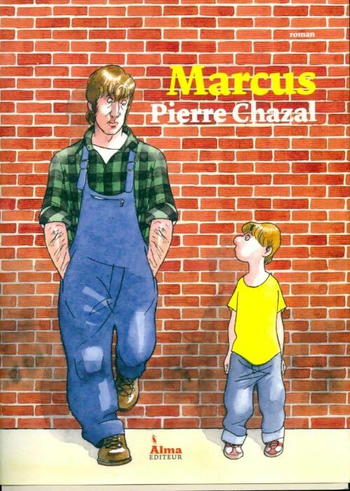 Marcus - Pierre Chazal - Livre