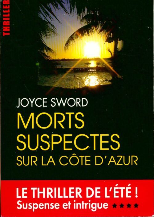 Morts suspectes sur la côte d'azur - Joyce Sword - Livre
