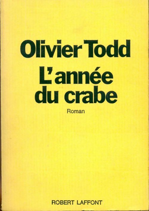 L'année du crabe - Todd Et Todd - Livre