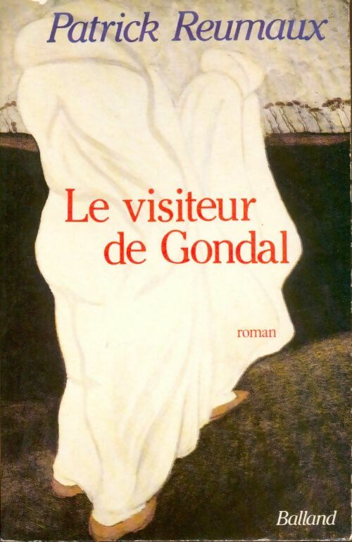 Le visiteur de Gondal - Patrick Reumaux - Livre