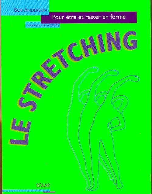 Le stretching - Bob Anderson - Livre