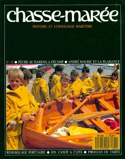 Chasse-marée n°43 : Pêche au hareng à Fécamp / André Maurec et la plaisance - Collectif - Livre