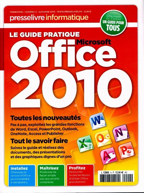 Le guide pratique Office 2010 - Collectif - Livre