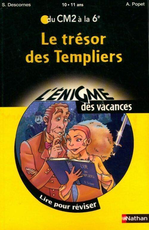 Le trésor des templiers - Stéphane Descornes - Livre