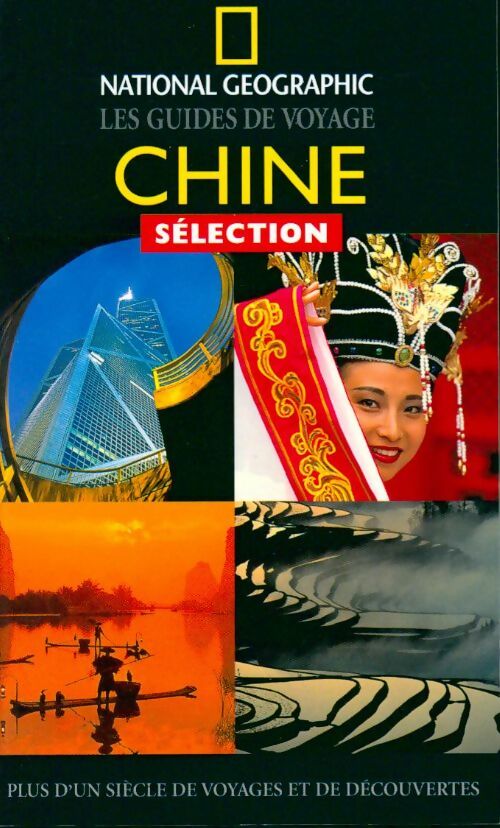Chine (Sélection) - National Geographic - Livre