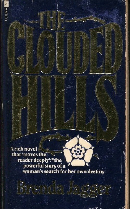 The clouded hills - Brenda Jagger - Livre
