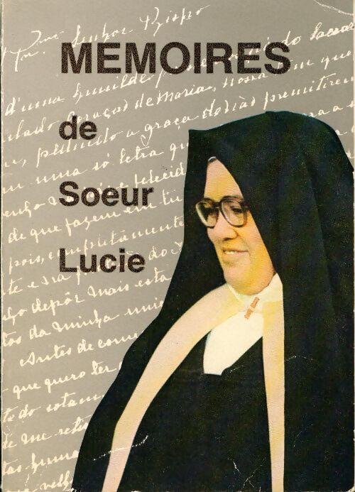 Mémoires de soeur Lucie - Louis Kondor - Livre