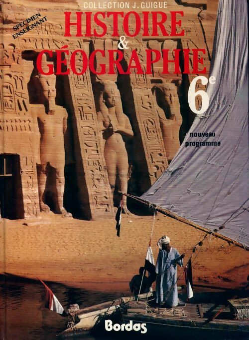 Histoire-géographie 6e - Jeannine Guigue - Livre