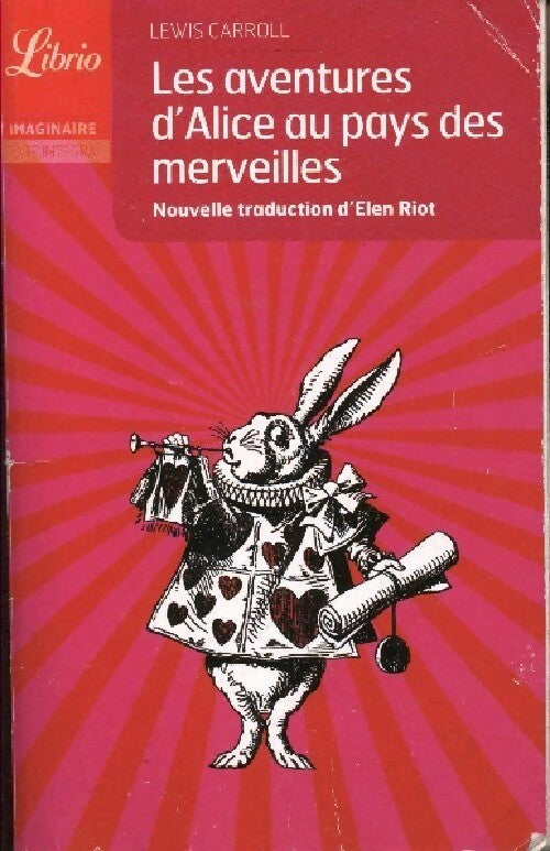 Alice au pays des Merveilles et autres contes... - Lewis Carroll - Livre
