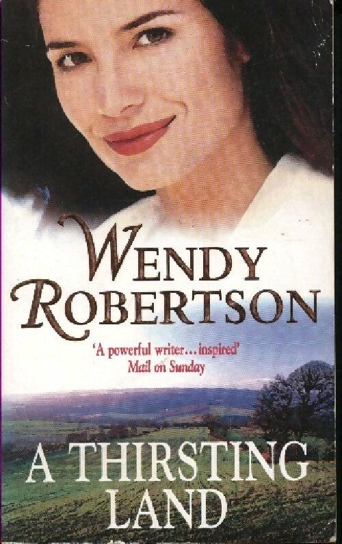 A thirsting land - Wendy Robertson - Livre