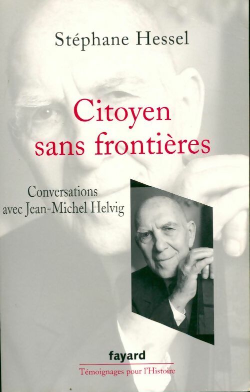 Citoyen sans frontières - Stéphane Hessel - Livre