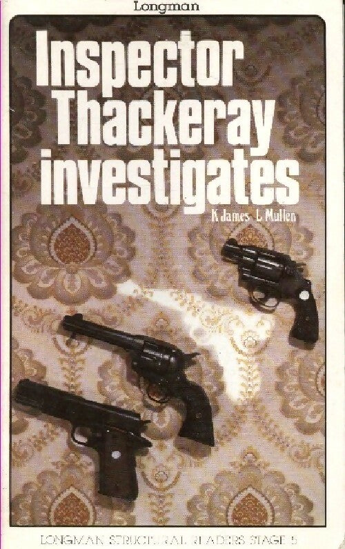 Inspector Tackeray investigates - Kenneth James - Livre