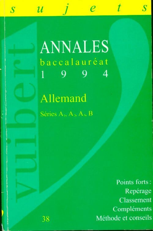 Annales du BAC séries A1, A2, A3, B, Allemand sujets 1994 - Collectif - Livre