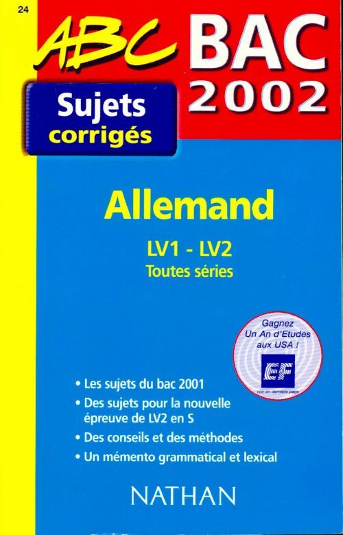 Allemand LV1-LV2 toutes séries, sujets corrigés 2002 - Nathalie Faure - Livre