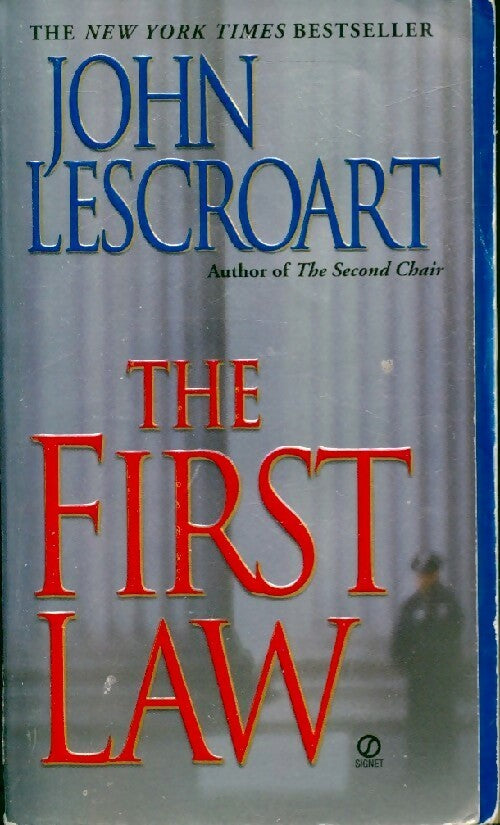 The first law - John T. Lescroart - Livre