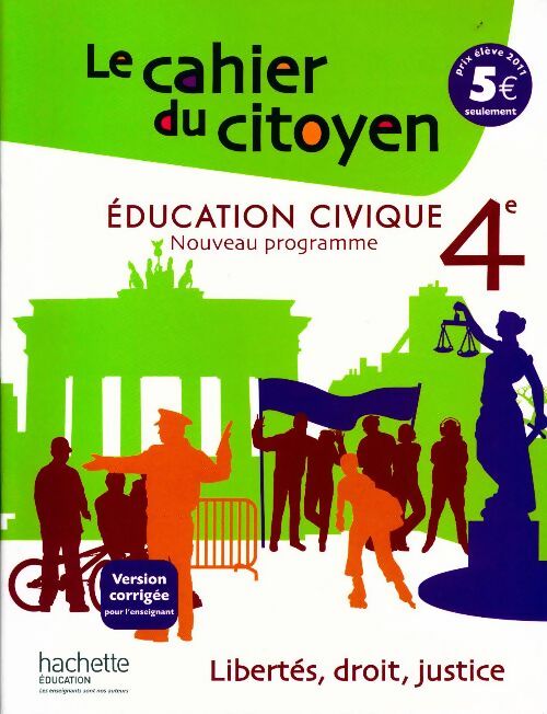 Le cahier du citoyen 4e. version corrigée pour l'enseignant - Christian Defebvre - Livre