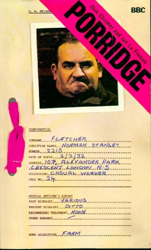 Porridge - Dick Clement, Ian La Frenais - Livre