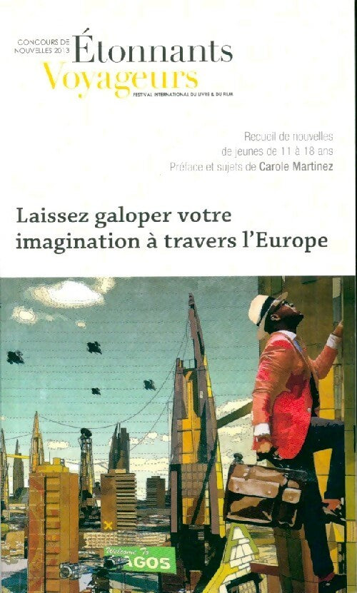 Laissez galoper votre imagination à travers l'Europe - Collectif - Livre