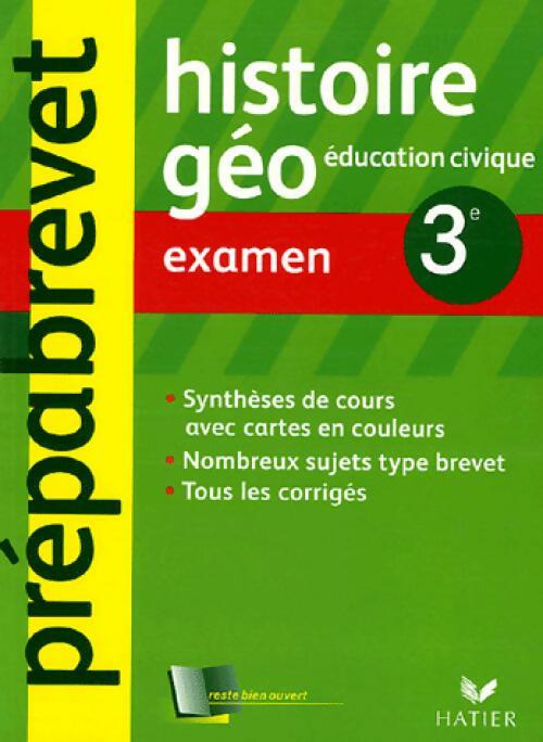 Histoire-Géo 3e : examen - Françoise Aoustin - Livre