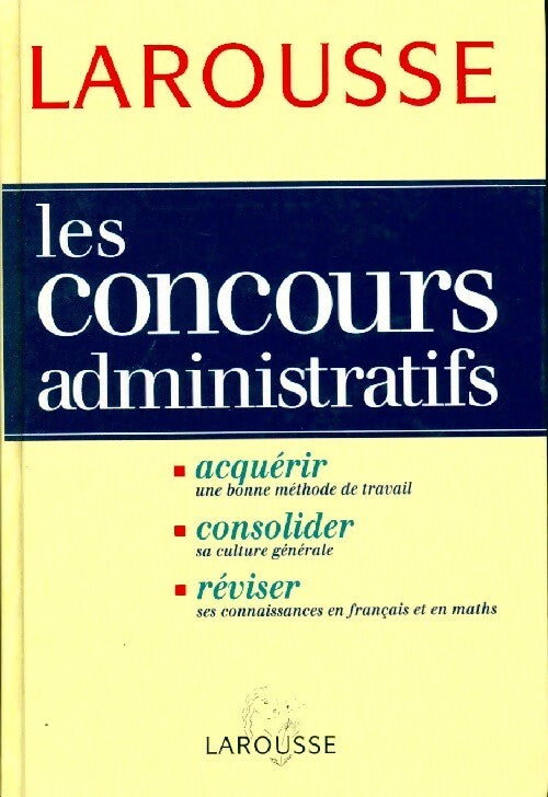 Les concours administratifs Catégories B et C - Collectif - Livre