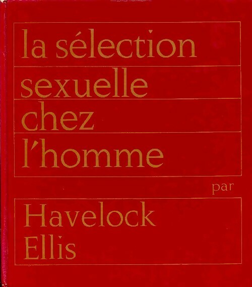 La sélection sexuelle chez l'homme - Havelock Ellis - Livre