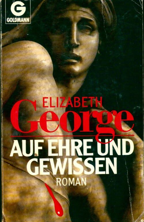 Auf ehre und gewissen - Elizabeth George - Livre