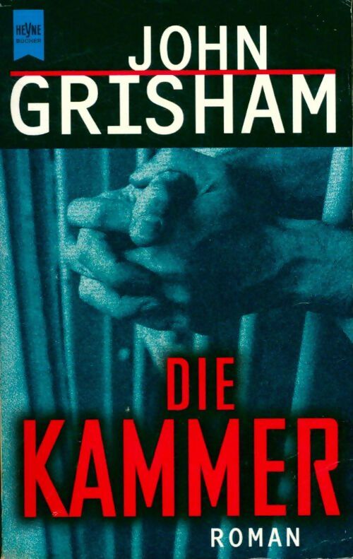 Die kammer - John Grisham - Livre