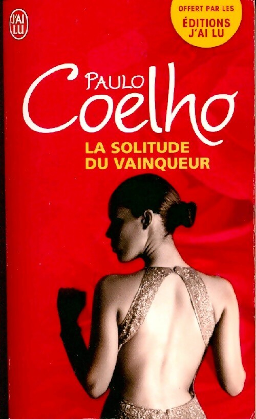 La solitude du vainqueur - Paulo Coelho - Livre