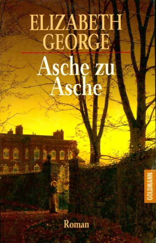 Asche zu asche - Elizabeth George - Livre