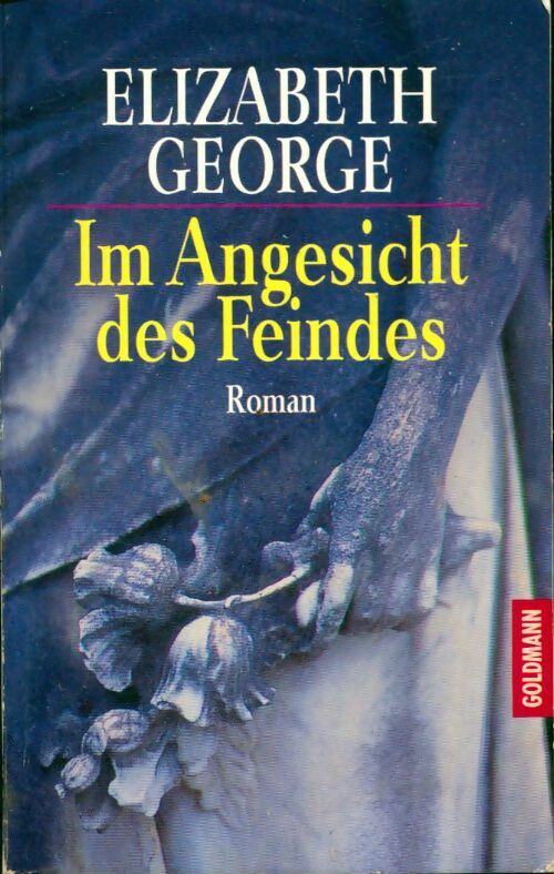 Im angesicht des feindes - Elizabeth George - Livre