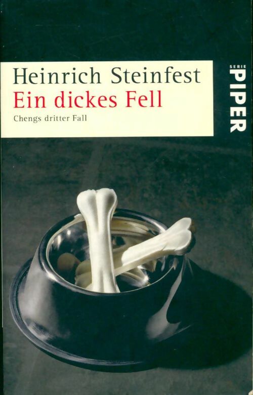 Ein dickes fell. Chengs dritter fall - Heinrich Steinfest - Livre